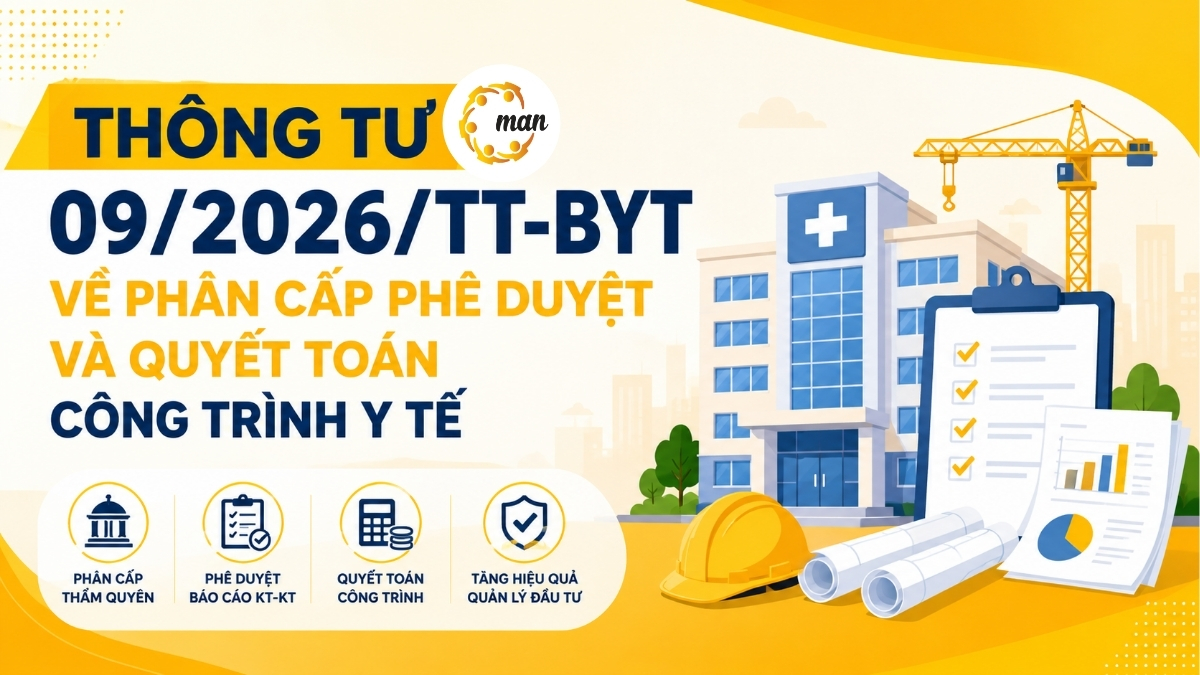 Thông tư 09/2026/TT-BYT về phân cấp phê duyệt và quyết toán công trình y tế