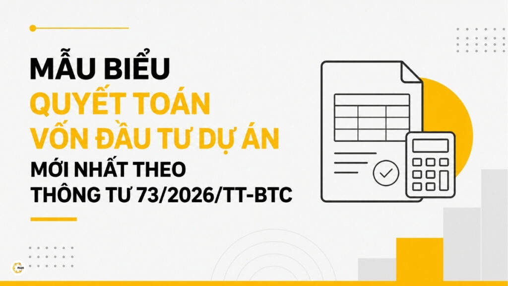 Mẫu biểu quyết toán vốn đầu tư dự án