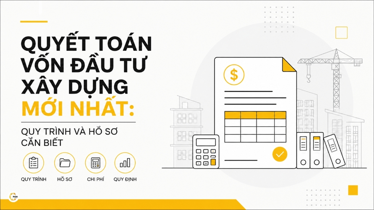 Quyết toán vốn đầu tư xây dựng