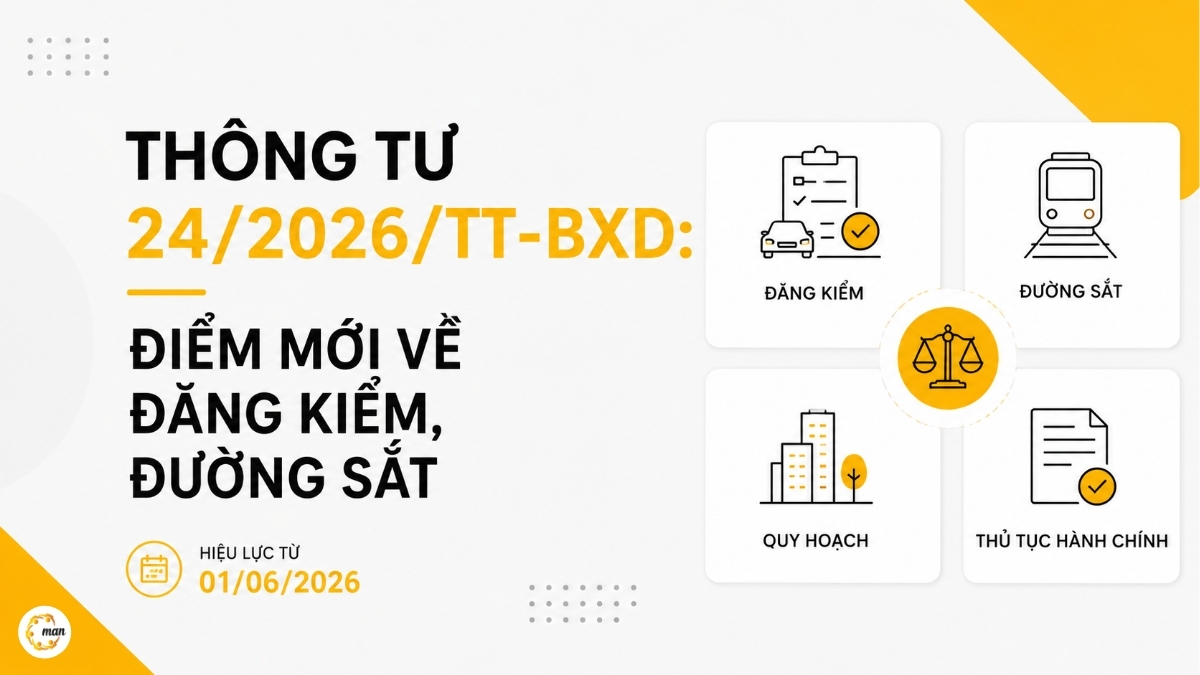 Thông tư 24/2026/TT-BXD: Điểm Mới Về Đăng Kiểm, Đường Sắt