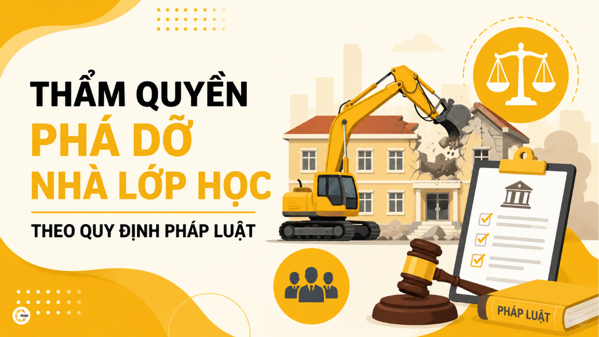 Thẩm quyền phá dỡ nhà lớp học theo quy định pháp luật