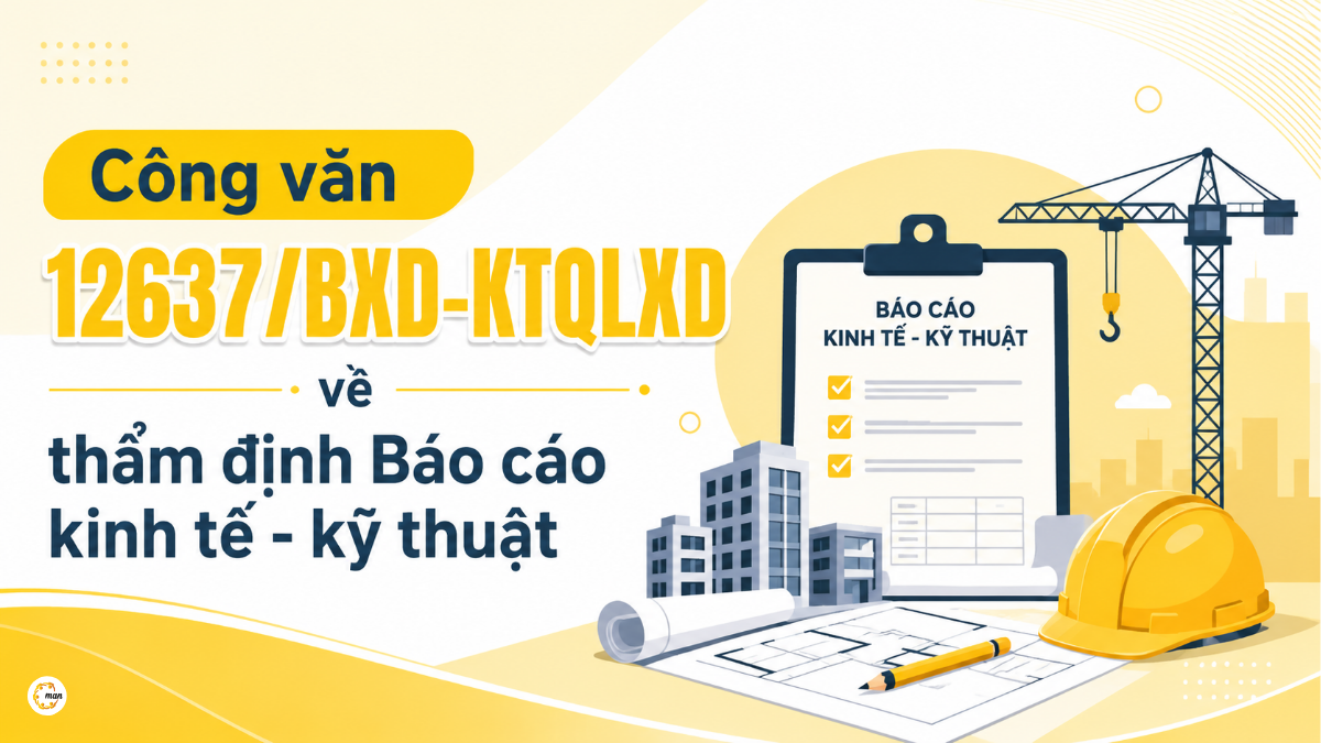 Công văn 12637/BXD-KTQLXD về thẩm định Báo cáo kinh tế - kỹ thuật