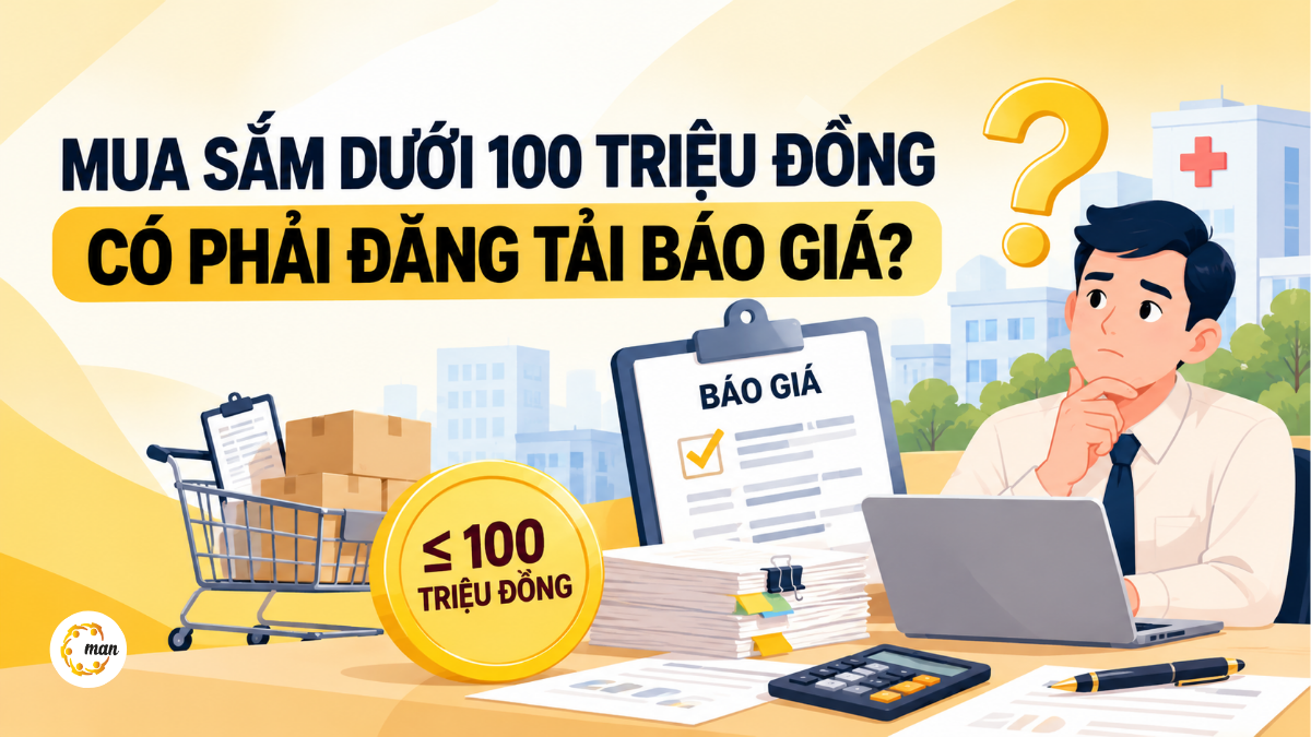 Quy định mua sắm dưới 100 triệu đồng không phải lấy báo giá